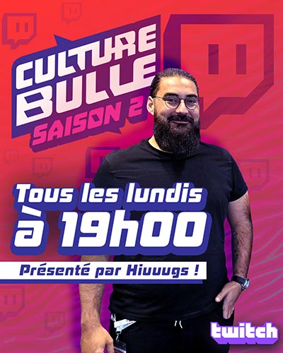 Culture Bulle, chaque lundi à 19h sur Twitch